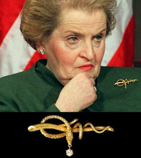 Order of the Snake? Madeleine Albright, former US Secretary of State, who claimed that although her actions created sanctions that needlessly starved 500,000+ innocent Iraqi children to death, it was worth it.
